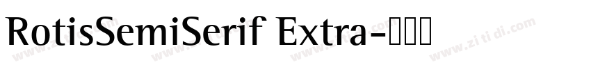 RotisSemiSerif Extra字体转换